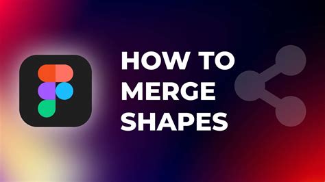 How To Merge Shapes In Figma Created Tech