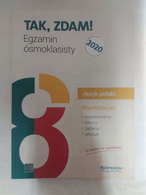 Tak zdam Egzamin ósmoklasisty 2020 Język polski Repetytorium Praca