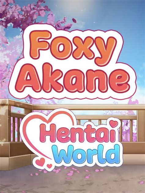 Hentai World Foxy Akane Press Kit