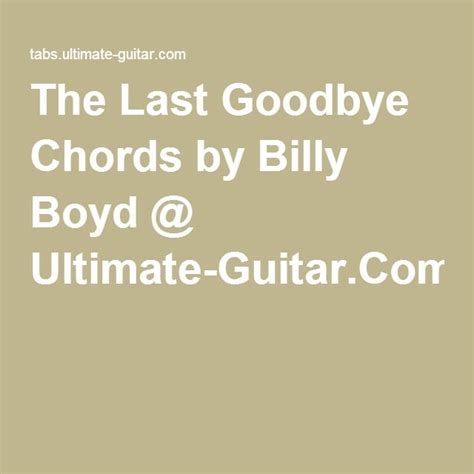 The Last Goodbye Guitar Chords | Guitar Chord Song