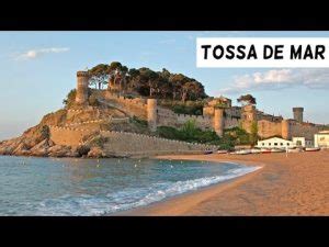 Cosa Vedere E Fare Tossa De Mar