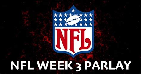 Nfl Picks And Parlays Nfl Week Parlay Bets Picks Best Online