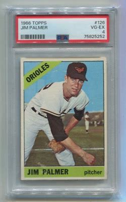 1966 Topps JIM PALMER Card 126 BALTIMORE ORIOLES PSA 4 EBay