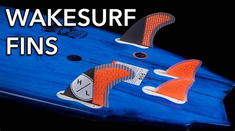 Wakesurf Board Fins How They Work Wakesurfing 101 YouTube