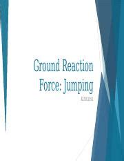 Biomechanicslab Grf Pptx Ground Reaction Force Jumping Kins