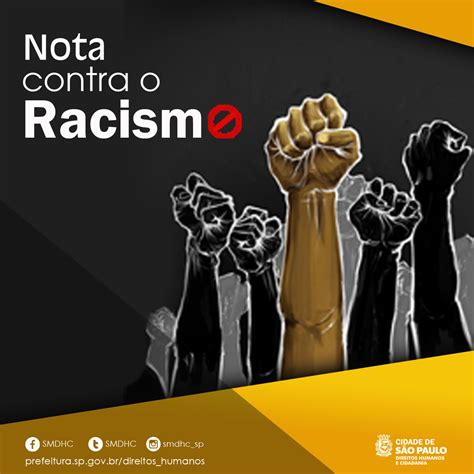 Nota de repúdio ao racismo Secretaria Municipal de Direitos Humanos e