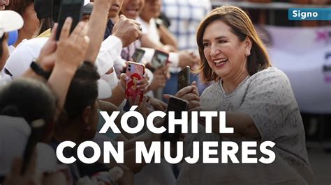 Xóchitl Gálvez Encuentro con mujeres YouTube