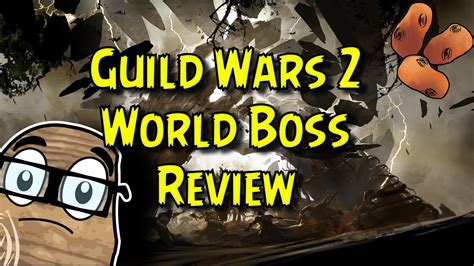 Guild Wars 2 S Best And Worst World Bosses Core YouTube