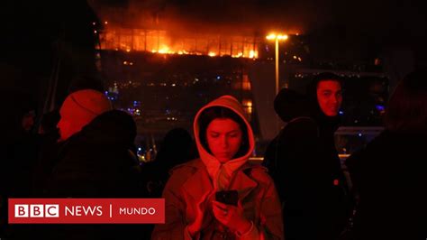 Ataque En Moscú Qué Se Sabe Del Atentado En Un Auditorio Que Más De Un