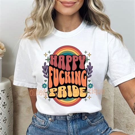 Happy F Cking Pride SVG PNG Fun Pride Png Sarcastic Gay Png Rainbow Positive Png Happy Pride