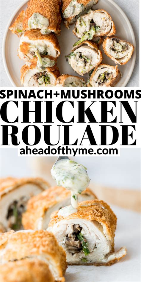 Creamy Chicken Roulade With Spinach And Mushrooms Recipe Chicken Roulade Recipe Spinach