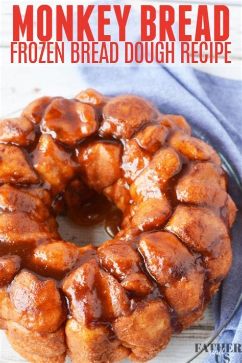 Monkey Bread With Frozen Bread Dough Rhodes Bread Dough Recipes