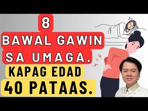 Bawal Gawin Sa Umaga Kapag Edad Pataas By Doc Willie Ong