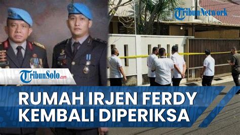 Lagi Lagi Timsus Polri Kembali Datangi Rumah Irjen Ferdy Sambo Belum