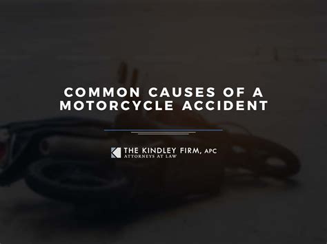 Common Causes of a Motorcycle Accident | The Kindley Firm, APC