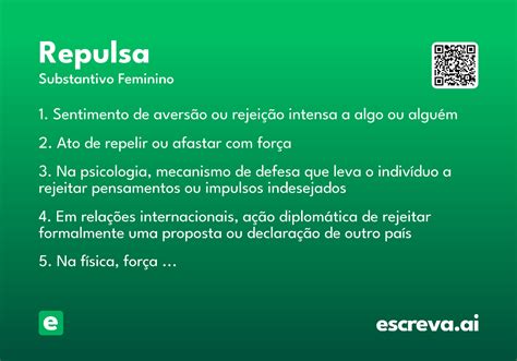 Sentimento De Repulsa Espontâneo E Instintivo - Repulsa - Significado e Sinônimo - escreva.ai