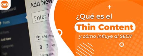 Qué es Thin Content y cómo influye en el SEO Conexoo