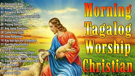 Inspiring Tagalog Praise And Worship Songs That Fill You With PeaceTop