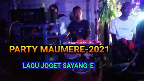 Pesta Maumere Lagu Joget Sayang E Music Kampung Terbaru Youtube