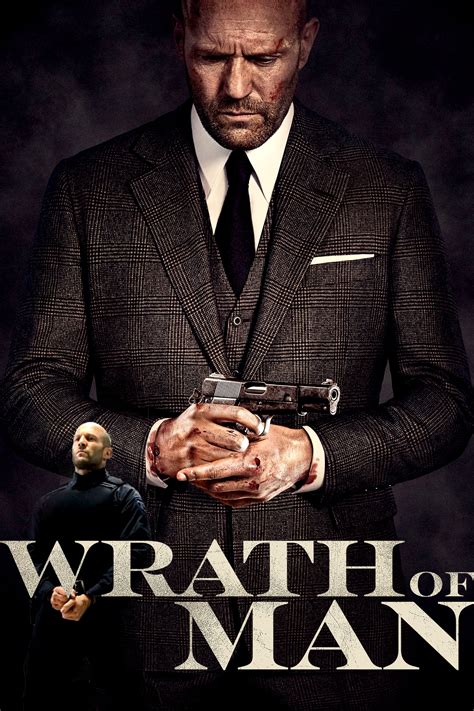 Wrath Of Man 2021 Posters — The Movie Database Tmdb