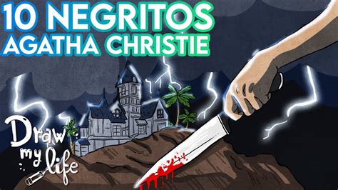 Y No Qued Ninguno Negritos Agatha Christie Resumen Draw My