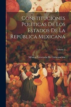 Comprar Constituciones Políticas de los Estados de la República