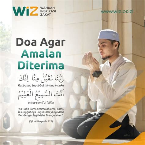 Doa Agar Amalan Diterima WAHDAH INSPIRASI ZAKAT