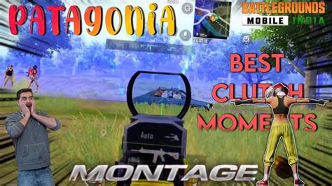 Patagonia Bgmi Montage Video Best Clutch Moments One Plus T T