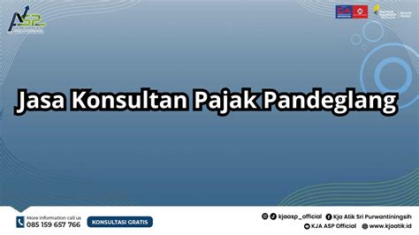 Jasa Konsultan Pajak Terbaik Dan Terpercaya Di Kabupaten Pandeglang