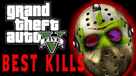 GTA 5 Friday The 13th BEST KILLS YouTube