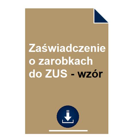 Zaświadczenie o zarobkach do ZUS wzór POBIERZ