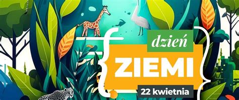 Zapraszamy do udziału w Dniu Ziemi w Śląskim Ogrodzie Zoologicznym