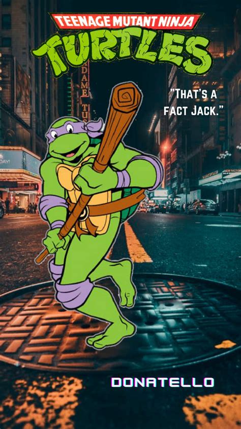 Thats A Fact Jack Donatello Wallpaper By Jpninja426 On Deviantart