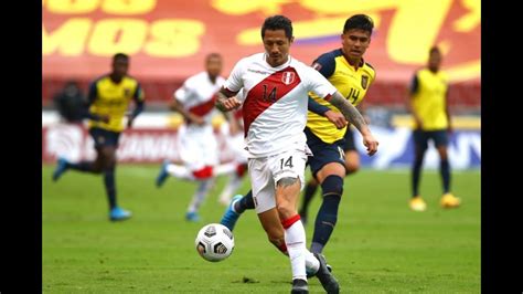 Ecuador Vs Perú Transmisión Y Reacción En Directo Del Partido Por Las