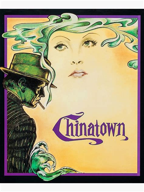 "Chinatown Movie Art" Poster by CoconutMelon | Redbubble