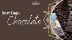 36 Best Dark Chocolate Brands Ranked 2025 [ndulge in Luxury]