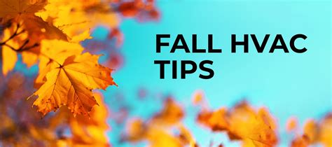 Fall Hvac Tips Discount Water Softeners