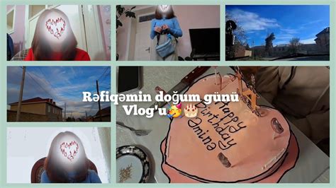 R Fiq M Do Um G N Vlogu My Friend S Birthday Vlog Haz Rlanma