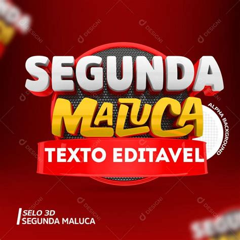 Selo 3d Segunda Maluca Para Composição Psd Editável Selo Fundos Para