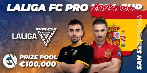 LALIGA FC Pro 2024 - Cup 🎮 EA SPORTS FC tournament 📅 Match schedule on ...