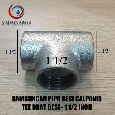 Jual Tee Besi Inch Sambungan Pipa Besi Galvanis Galunggung