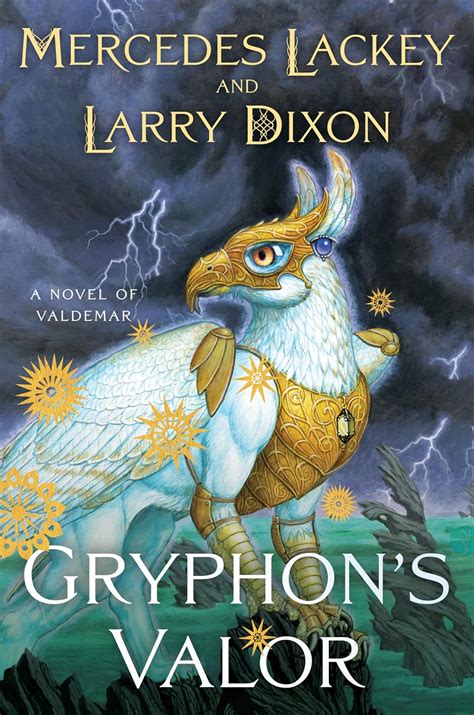 Gryphon S Valor Kelvren S Saga Book Ebook Lackey Mercedes Dixon