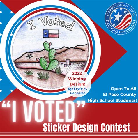 2024 "I Voted" Sticker Contest - El Paso County, TX Elections | El Paso ...