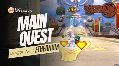 Dragon Nest Ethernum Main Quest Kata Sepuh Sepuh Youtube