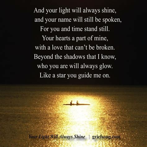 And Your Light Will Always Shine Grieving Quotes Grief Quotes Grief