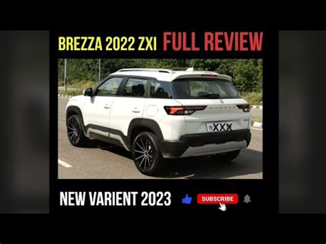 Maruti Suzuki Brezza Zxi New Model Better Than Brezza Vxi Value