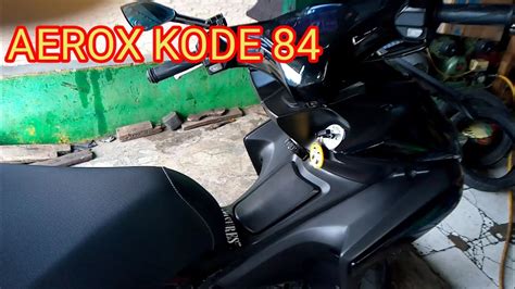 Aerox Kode Youtube