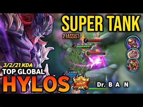 HYLOS BEST BUILD 2022 TOP GLOBAL HYLOS GAMEPLAY MOBILE LEGENDS