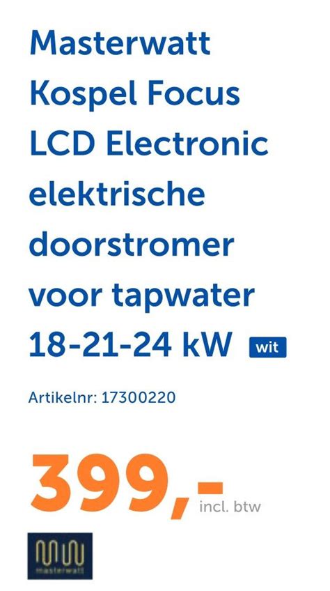 Masterwatt Kospel Focus LCD Electronic Elektrische Doorstromer Voor