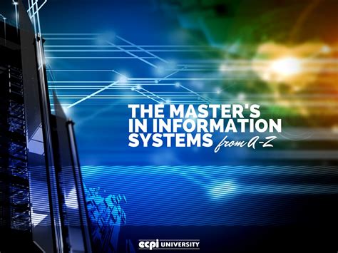 The Masters In Information Systems From A To Z